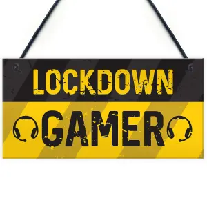 Novelty Lockdown Gamer Sign Boys Bedroom Sign Man Cave Lockdown Gamer Gift