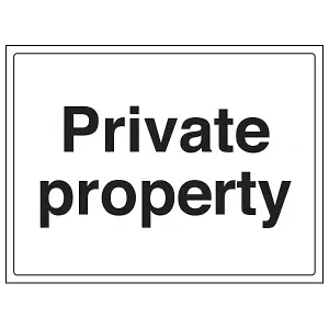 Private Property Polite Notice Sign - Rigid Plastic - 400x300mm (x3)