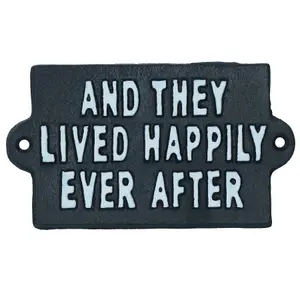 They Lived Happy Ever After Sign Plaque Cast Iron Garden House Home Wall