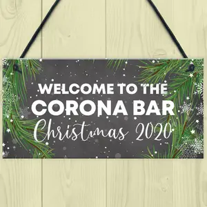 Welcome To The Corona Bar Sign Home Christmas Decor Home Bar Sign Lockdown Gift