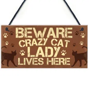 Red Ocean Novelty Beware Crazy Cat Lady Home Decor Hanging Chic Sign Funny Cat Birthday Gifts For Cat Lovers