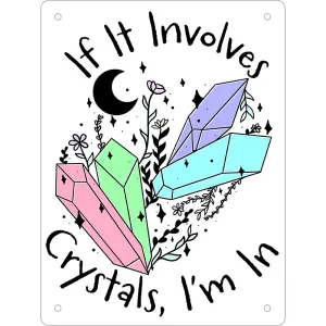 Grindstore If It Involves Crystals, Im In Tin Mini Plaque White (One Size)