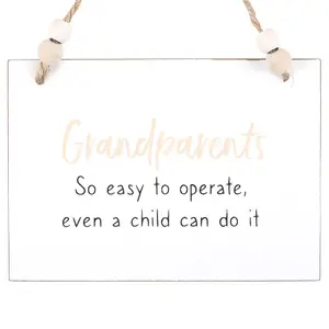 Something Different Grandparents Easy To Operate Hanging Sign White/Black/Brown (One Size)