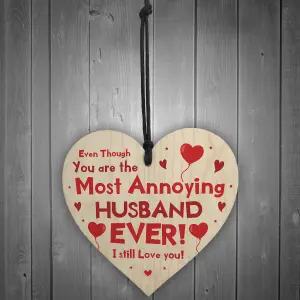 Red Ocean Funny Annoying Husband Gift Novelty Wooden Heart Valentines Anniversary Gifts