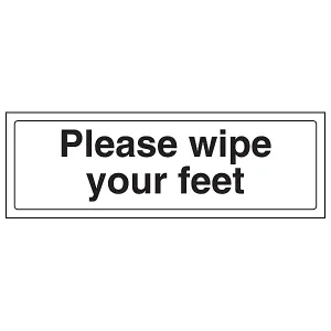 Please Wipe Feet - General Door Sign - Adhesive Vinyl 300x100mm (x3)