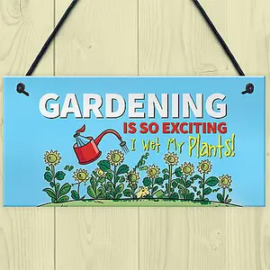 Red Ocean Funny Gardening is So Exciting - Novelty Garden Plaque Gift For Women - Hanging Garden Shed Wall Fence Signs