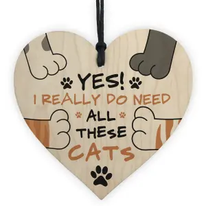 Really Do Need All These Cats Sign Funny Home Sign Cat Lover Gift For Women