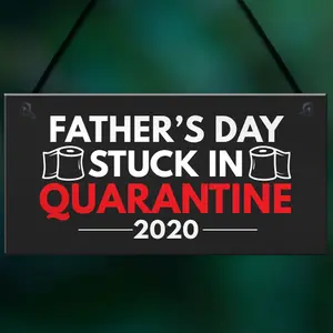 Red Ocean Quarantine Gifts For Fathers Day Novelty Plaque Gift For Dad Funny Gifts For Him