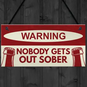 Red Ocean Nobody Gets Out Sober Sign Funny Bar Sign For Home Man Cave Pub Decor Gift For Men  Gifts