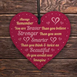 Red Ocean Special Friendship Gift Motivational Sign Braver Stronger Beautiful Plaque Best Friend Gift Sister Gift Colleague Gift