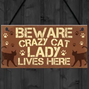 Red Ocean Novelty Beware Crazy Cat Lady Home Decor Hanging Chic Sign Funny Cat Birthday Gifts For Cat Lovers