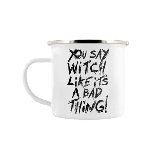 Grindstore You Say Witch Like Its A Bad Thing Enamel Mug White/Black (One Size)