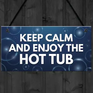 Funny Hot Tub Sign Quote Hot Tub Accessories Garden Summerhouse Sign Home Gift