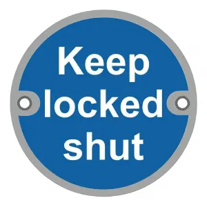 UAP Safety Sign - Keep Locked Shut - Stainless Steel