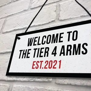 Lockdown Bar Sign 2021 Tier 4 Arms Man Cave Garage Garden Shed Sign Gift