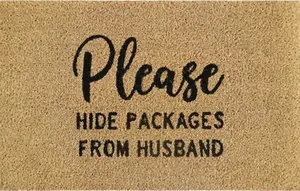 Natural Coir 60cm x 40cm heavy duty doormats with rubber base with humourous message (hide packages from the husband)