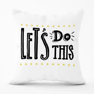 Let'S Do This Outdoor Cushion 45cm x 45cm