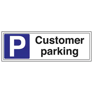 Customer Parking Notice General Sign - Rigid Plastic - 450x150mm (x3)