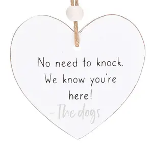 Something Different No Need To Knock Heart Hanging Sentiment Sign White (One Size)