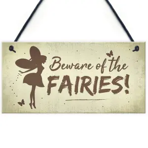 Red Ocean Beware Of The Fairies Funny Garden Sign House Door Wall Plaque Fairy Garden Gift