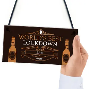 BEST LOCKDOWN BAR Funny Home Bar Sign Man Cave Plaque Gin Gift