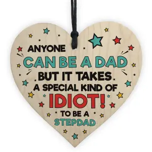 Funny Rude Fathers Day Gift for Step Dad Wooden Heart Plaque Birthday Keepsake