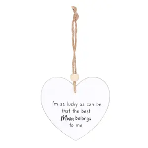 Something Different The Best Mum Belongs To Me Hanging Sentiment Sign White (One Size)