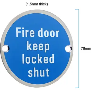 AFIT Fire Door Keep Locked Shut Circular Disc Fire Door Sign - 76mm x 1.5mm - Screw Fixed