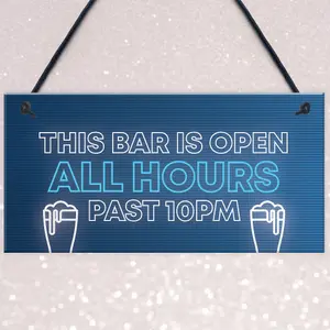 Neon Effect Bar Sign OPEN ALL HOURS Funny Home Bar Garden Pub Sign