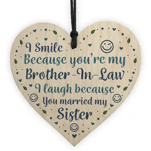 Red Ocean Funny Brother In Law Birthday Gift Wooden Heart Humour Brother Gift Keepsake Plaque