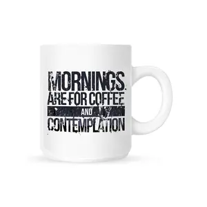 Grindstore Mornings Are For Coffee And Contemplation Mug White (One Size)