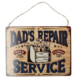 Hanging Dad's Repair Service Metal Sign Home/Shed PrePunched Holes 25x33