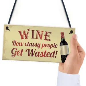 Red Ocean Wine Classy People Hanging Novelty Plaque For Kitchen Bar Pub Wall Sign Decor Wine Gifts For Him Her