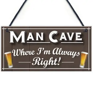 Red Ocean Man Cave Always Right Funny Home Bar Husband Gift Hanging Plaque Pub Shed Sign