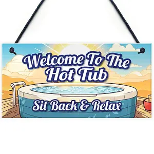 Red Ocean HOT TUB SIGN Hanging Shed Sign Summerhouse Plaque Welcome To Our Hot Tub Sign For Garden Outside Home Decor