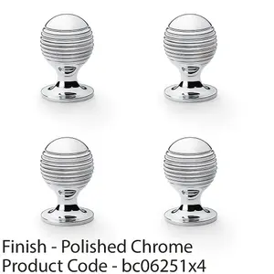 4 PACK - Reeded Ball Door Knob - 25mm Diameter Polished Chrome Lined Cupboard Pull Handle