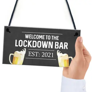 Lockdown Bar Welcome Sign 2021 Home Bar Plaque Man Cave Pub Gift