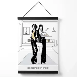 I am Fashion Sketch Quote Style and Fashion Medium Poster with Black Hanger