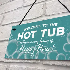 Novelty Hot Tub Sign Hanging Garden Sign Sign Gift For Family New Home Gift