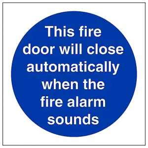 Door Close When Alarm Sounds Sign - Rigid Plastic - 100x100mm (x3)