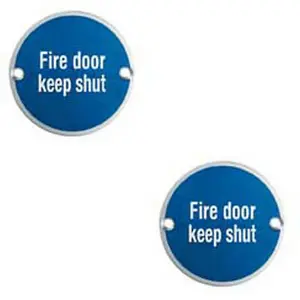 2x Fire Door Keep Shut Sign 64mm Fixing Centres 76mm Dia Satin Steel