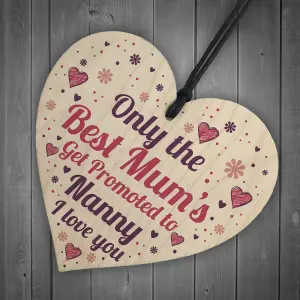 Red Ocean Best Mum Get Promoted To Nanny Wooden Heart Mum Gifts Nanny Gifts New Baby Gift Keepsake Plaque