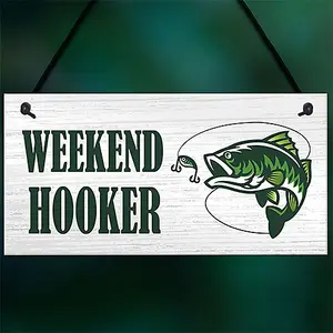 Red Ocean Funny WEEKEND HOOKER Sign Fishing Sign Fisherman Gift Fishing Gift For Him Men Novelty Gift Man Cave Garage Sign