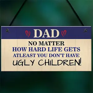 Red Ocean Funny Joke Dad Sign Dad Gift From Daughter Son Birthday Fathers Day Gift For Dad Ugly Sign