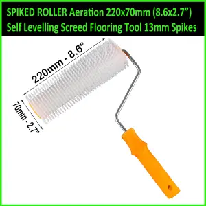 SPIKED ROLLER Aeration 220x70mm Self Levelling Screed Flooring Tool 13mm Spikes