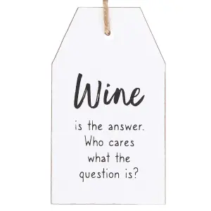 Something Different Wine Is The Answer Hanging Sign White/Black (One Size)