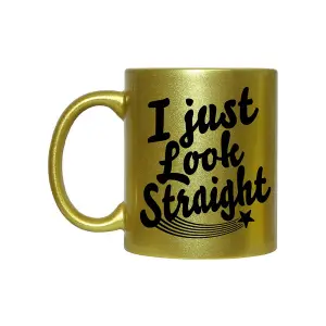 Grindstore I Just Look Straight Mug Gold (One Size)