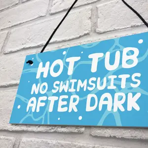 Funny Hot Tub Sign Hanging Garden Summerhouse Shed Sign Home Decor Gift