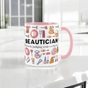 Beautician Mug - Humourous Trades Funny Novelty Gift - Tea/Coffee Hot Drinks Pink Ceramic Cup Present for Makeup Artists