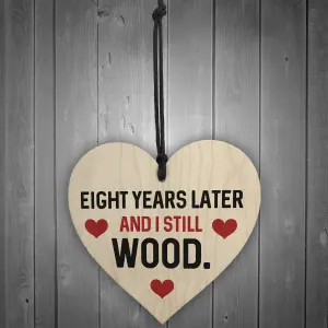 Funny 8th Anniversary Gift For Wife Husband Wood Heart Gift For Him Her Keepsake